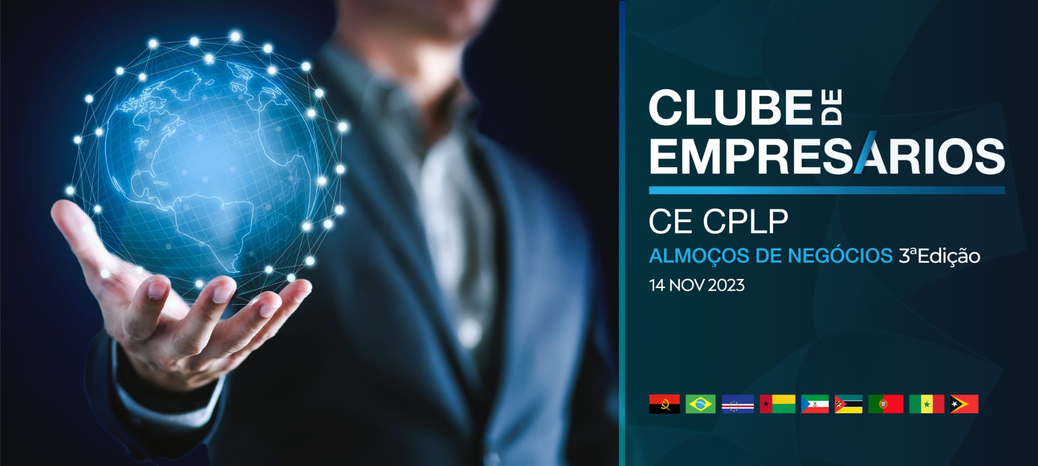 Clube de Empresários CE-CPLP – Almoços de Negócios 3ª Edição